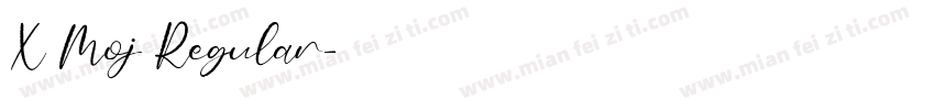 X Moj Regular字体转换